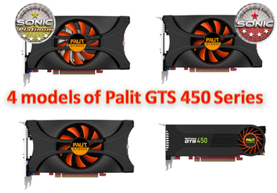 4 модели Palit GTS 450