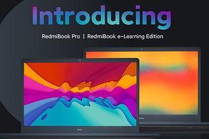 Xiaomi представила доступные ноутбуки RedmiBook Pro и RedmiBook e-Learning Edition