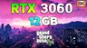 GeForce RTX 3060 не тянет Grand Theft Auto V в 8K