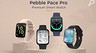 Смарт-часы с датчиком O2, тонометром и ценой в 3000 рублей: представлены Pebble Pace Pro