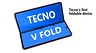 TECNO выпустит доступный смартфон Phantom V Fold с гибким дисплеем — Samsung Galaxy Z Fold поберегись!