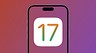 iOS 17: что нового, дата выхода, для каких iPhone подходит