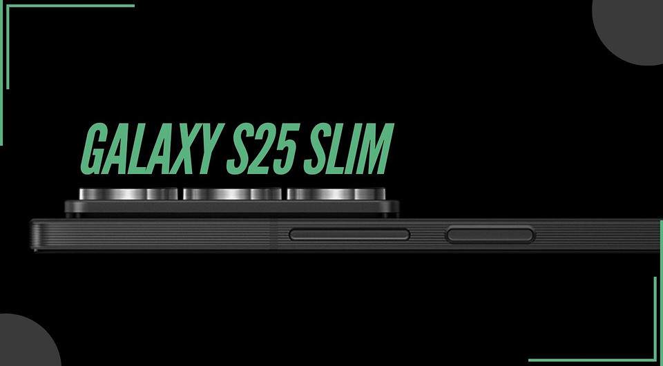Тонкий флагман Samsung Galaxy S25 Slim выйдет позже, чем Galaxy S25, S25+ и S25 Ultra