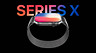 Так могут выглядеть юбилейные Apple Watch Series X