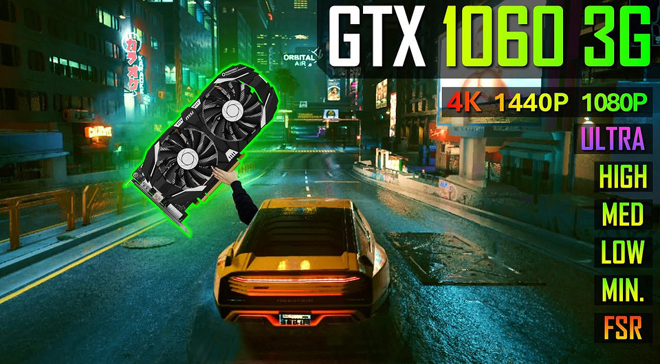 Старинную видеокарту GeForce GTX 1060 с 3 ГБ видеопамяти протестировали в Cyberpunk 2077