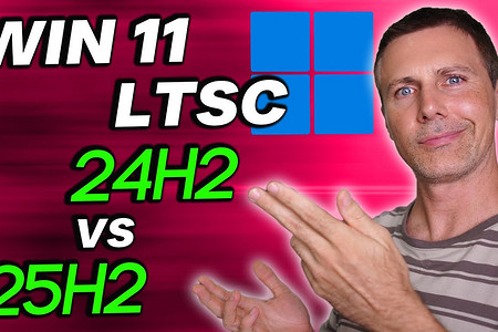 Какая Windows лучше для игр? Эксперт сравнил Windows 11 LTSC 25H2 с Windows 11 LTSC 24H2 в играх