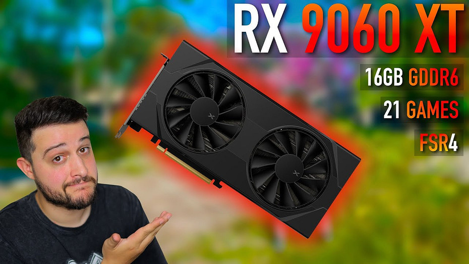 Народную видеокарту Radeon RX 9060 XT с 16 ГБ видеопамяти протестировали в 21 игре в 2K