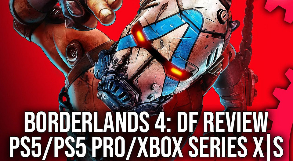 В Digital Foundry изучили Borderlands 4 на консолях — полный кошмар