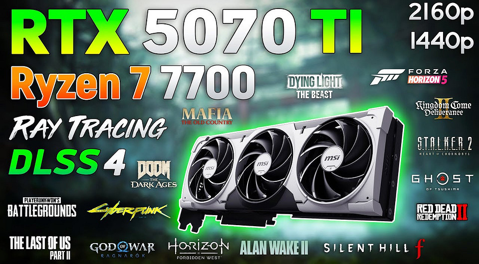 Связку из видеокарты RTX 5070 Ti и процессора Ryzen 7 7700 протестировали в 17 играх в 4K