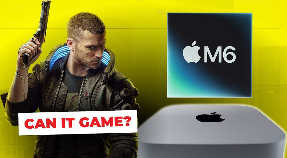 Эксперт протестировал Mac mini с чипом M6 в 7 требовательных играх